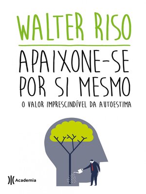 cover image of Apaixone-se por si mesmo